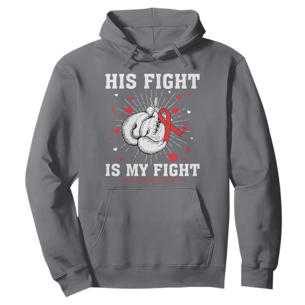 His Fight Is My Fight HIV Warrior Hoodie Red Ribbon Boxing Gift TS12 Charcoal Print Your Wear