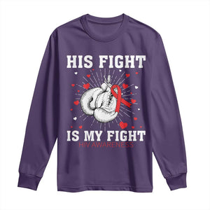 His Fight Is My Fight HIV Warrior Long Sleeve Shirt Red Ribbon Boxing Gift TS12 Purple Print Your Wear