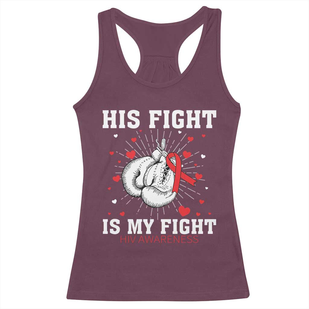 His Fight Is My Fight HIV Warrior Racerback Tank Top Red Ribbon Boxing Gift - Print Your Wear