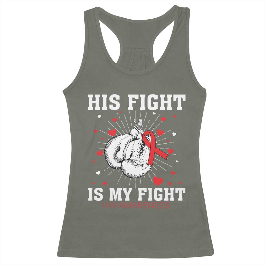 His Fight Is My Fight HIV Warrior Racerback Tank Top Red Ribbon Boxing Gift - Print Your Wear