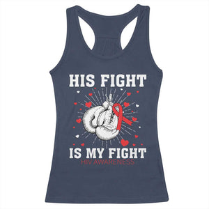His Fight Is My Fight HIV Warrior Racerback Tank Top Red Ribbon Boxing Gift - Print Your Wear