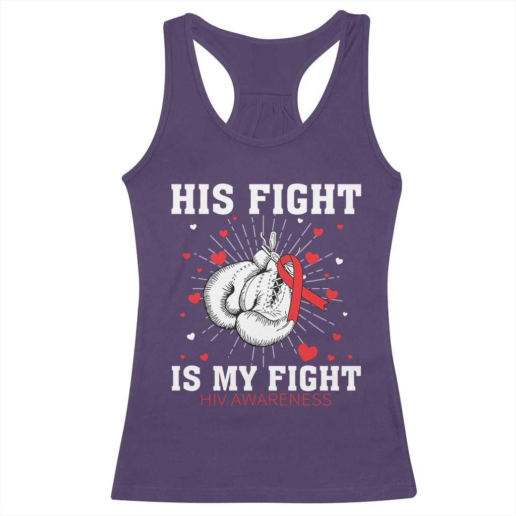 His Fight Is My Fight HIV Warrior Racerback Tank Top Red Ribbon Boxing Gift - Print Your Wear
