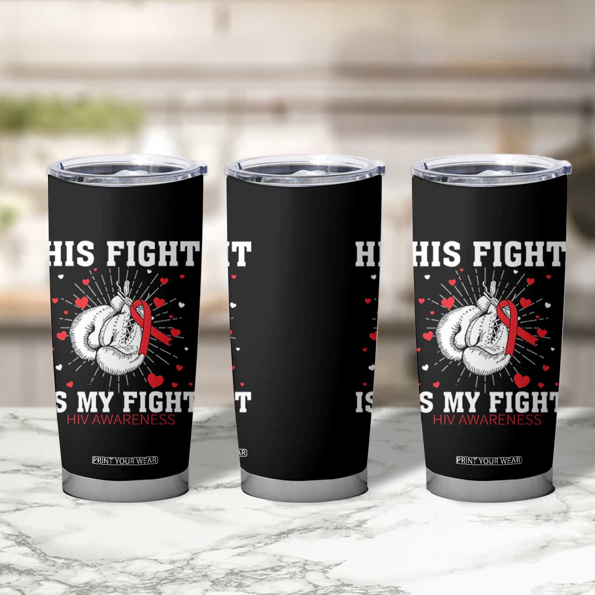 His Fight My Fight HIV Warrior Tumbler Cup Red Ribbon Boxing Gift TS12 Print Your Wear