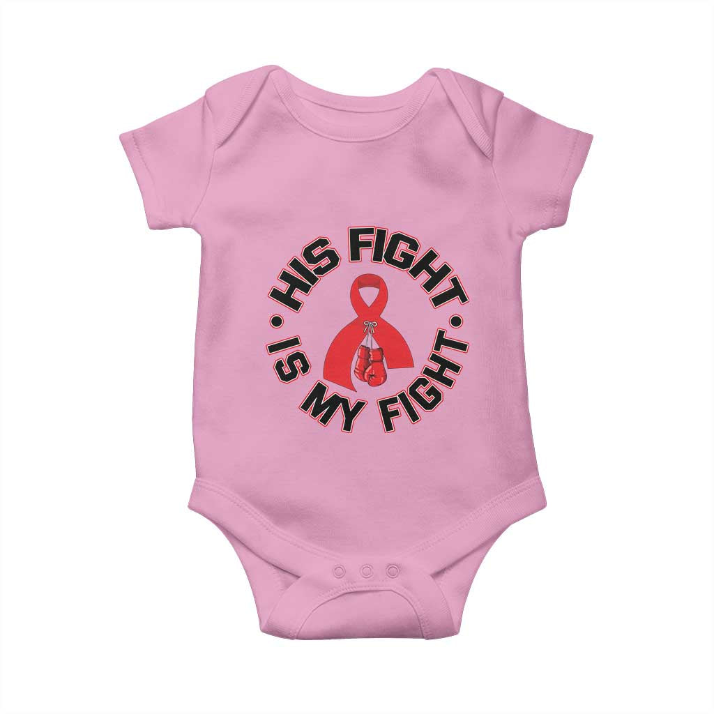 HIV Warrior His Fight Is My Fight Baby Onesie Red Ribbon Boxing Gift TS12 Light Pink Print Your Wear