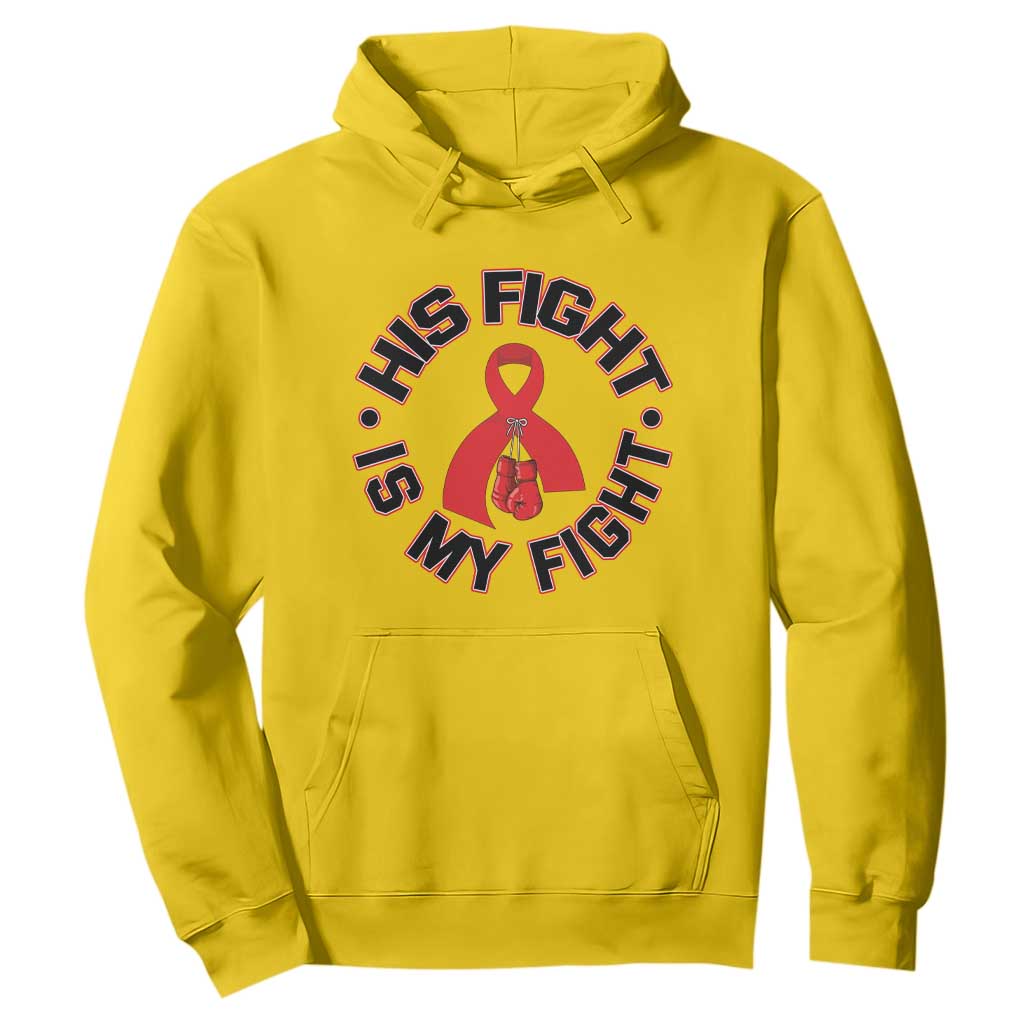 HIV Warrior His Fight Is My Fight Hoodie Red Ribbon Boxing Gift TS12 Daisy Print Your Wear