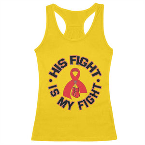 HIV Warrior His Fight Is My Fight Racerback Tank Top Red Ribbon Boxing Gift - Print Your Wear