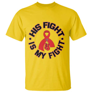 HIV Warrior His Fight Is My Fight T Shirt Red Ribbon Boxing Gift TS12 Daisy Print Your Wear