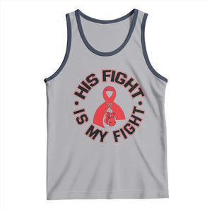HIV Warrior His Fight Is My Fight Tank Top Red Ribbon Boxing Gift TS12 Athletic Heather Navy Print Your Wear