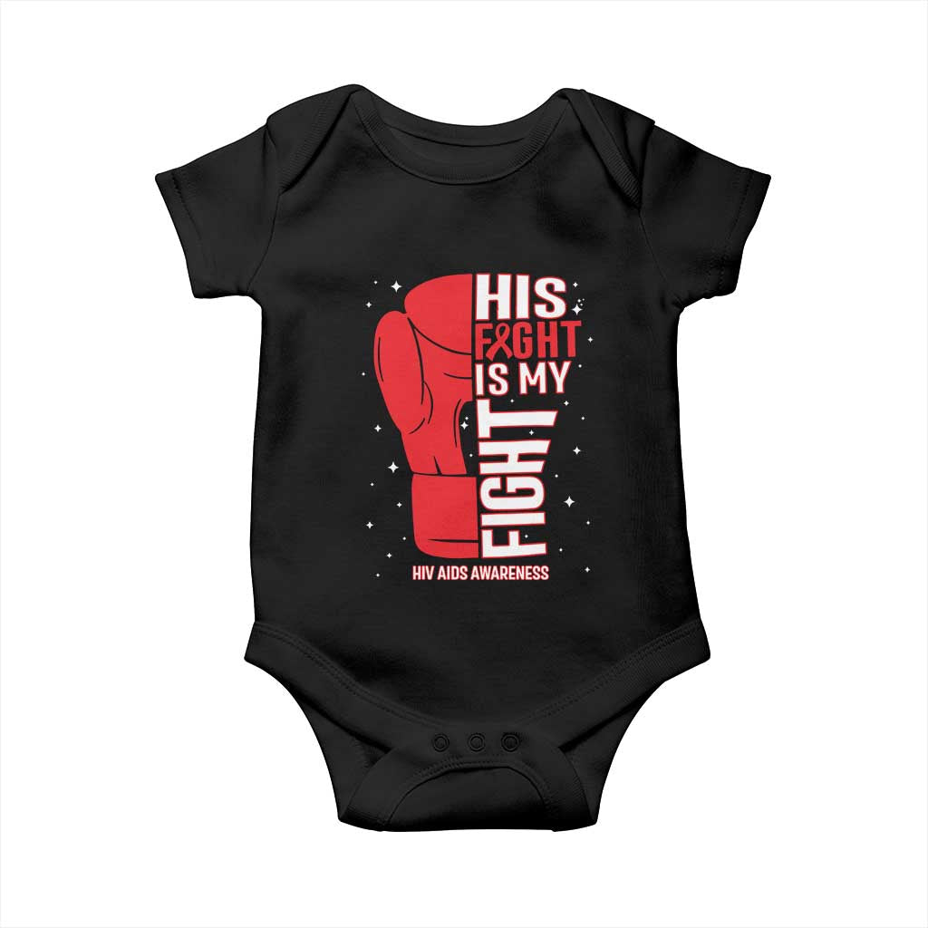 His Fight Is My Fight Baby Onesie Red Ribbon HIV Awareness Boxing Gift TS12 Black Print Your Wear