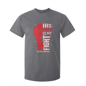 His Fight Is My Fight T Shirt For Kid Red Ribbon HIV Awareness Boxing Gift TS12 Charcoal Print Your Wear