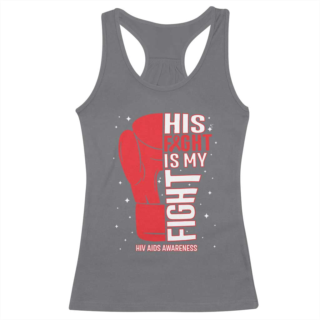 His Fight Is My Fight Racerback Tank Top Red Ribbon HIV Awareness Boxing Gift - Print Your Wear