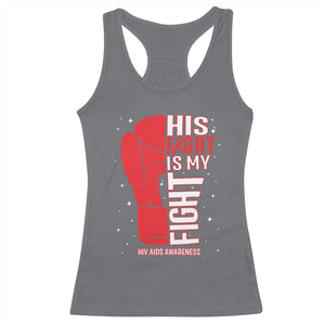 His Fight Is My Fight Racerback Tank Top Red Ribbon HIV Awareness Boxing Gift - Print Your Wear