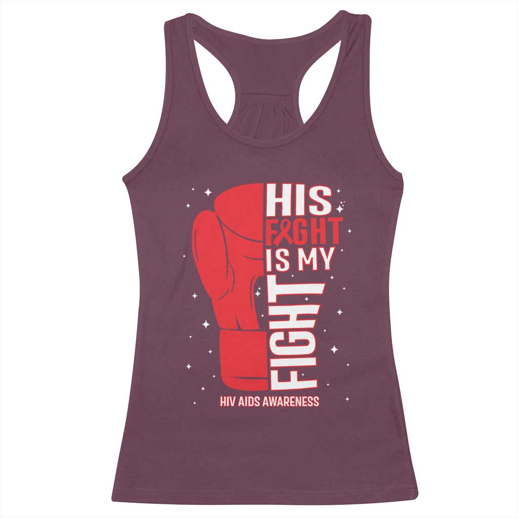 His Fight Is My Fight Racerback Tank Top Red Ribbon HIV Awareness Boxing Gift - Print Your Wear