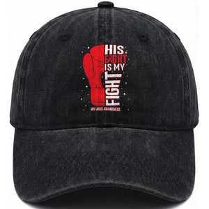 His Fight Is My Fight Washed Cotton Baseball Cap Red Ribbon HIV Awareness Boxing Gift TS12 Print Your Wear