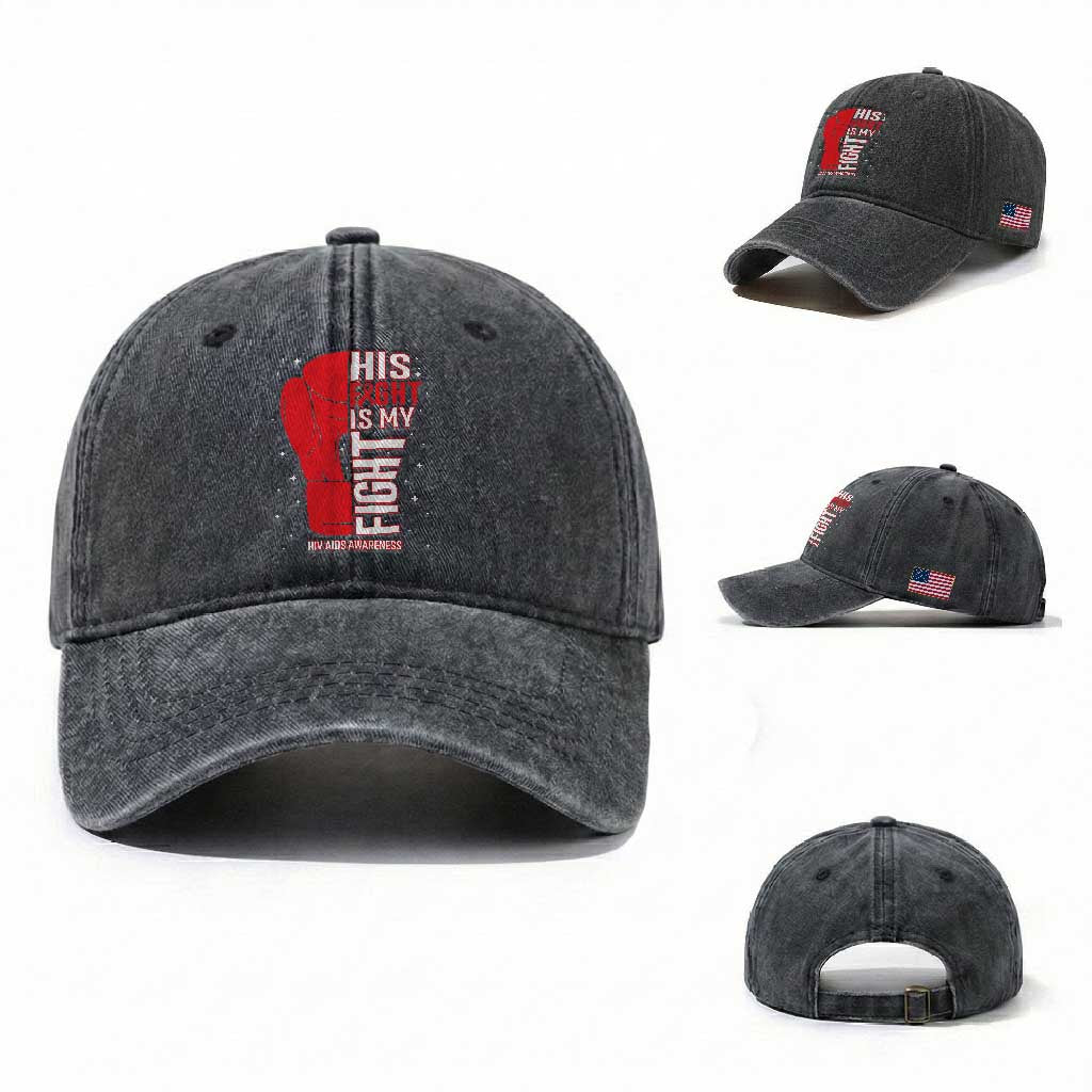 His Fight Is My Fight Washed Cotton Baseball Cap Red Ribbon HIV Awareness Boxing Gift TS12 Washed Cap Universal Fit Dark Gray Print Your Wear