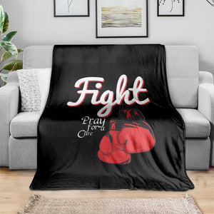 Fight Pray For A Cure Throw Blanket Red Ribbon HIV Awareness Boxing Gift TS12 Print Your Wear
