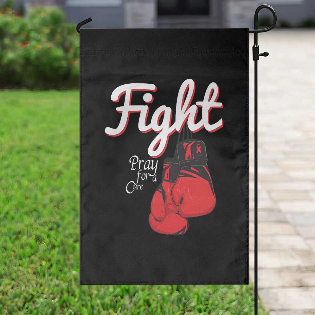 Fight Pray For A Cure Garden Flag Red Ribbon HIV Awareness Boxing Gift TS12 Print Your Wear