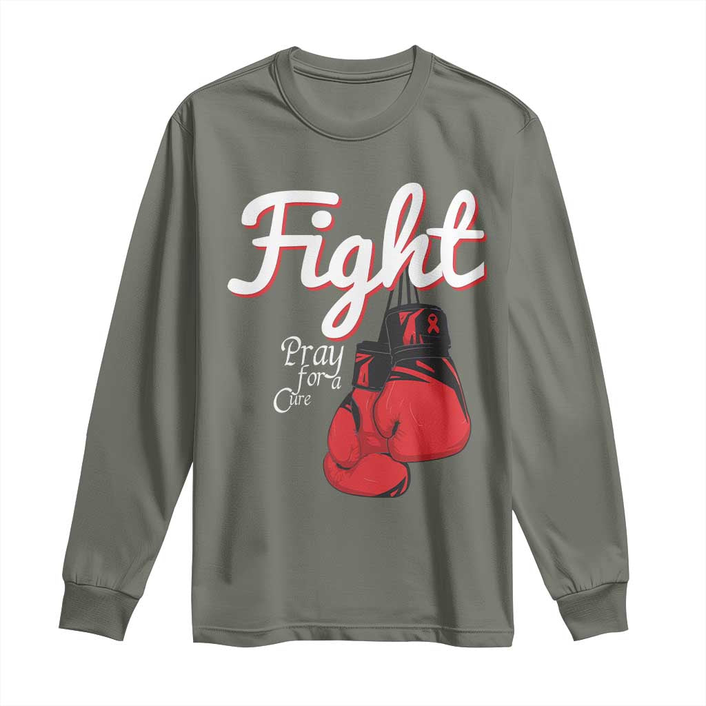 Fight Pray For A Cure Long Sleeve Shirt Red Ribbon HIV Awareness Boxing Gift TS12 Military Green Print Your Wear
