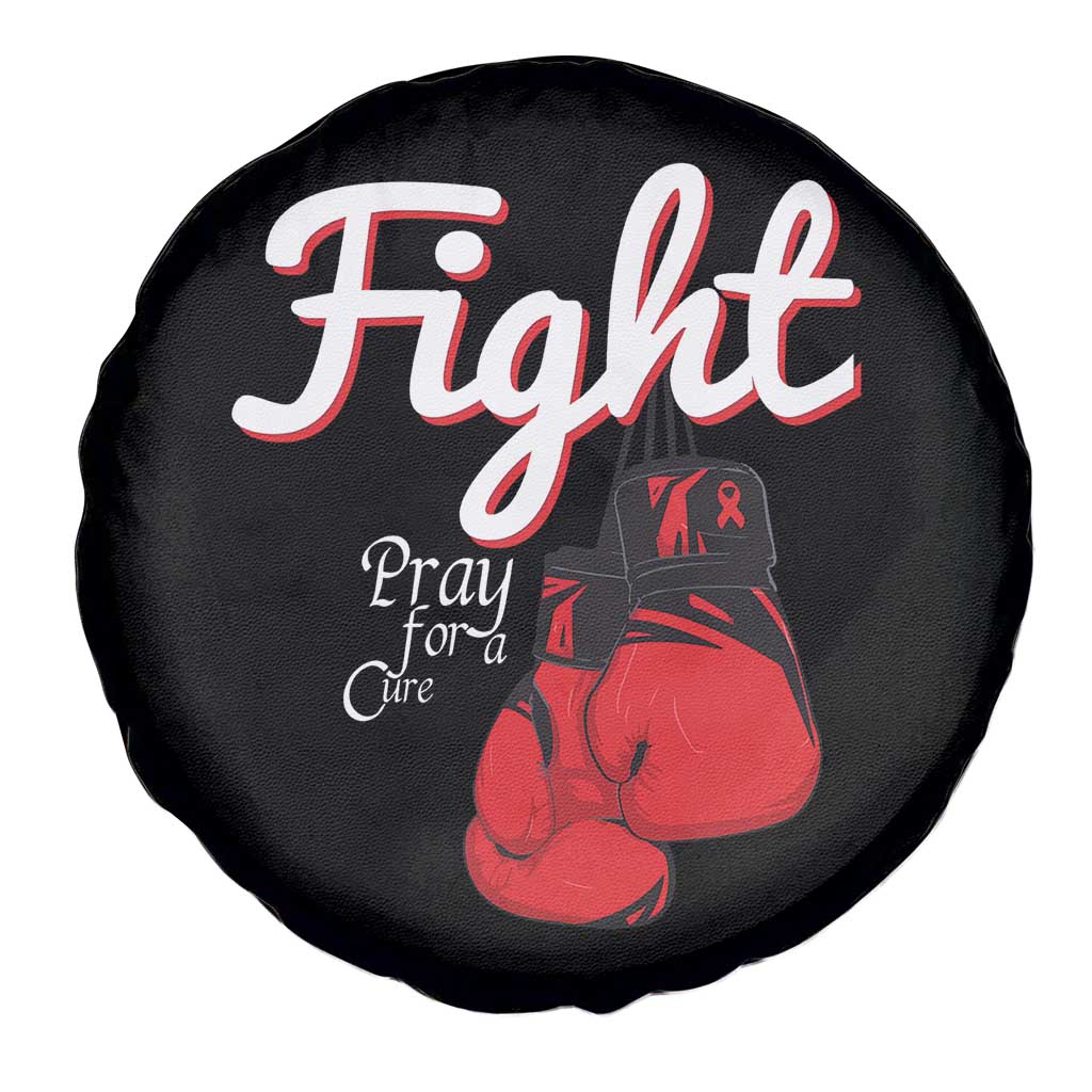 Fight Pray For A Cure Spare Tire Cover Red Ribbon HIV Awareness Boxing Gift TS12 Print Your Wear