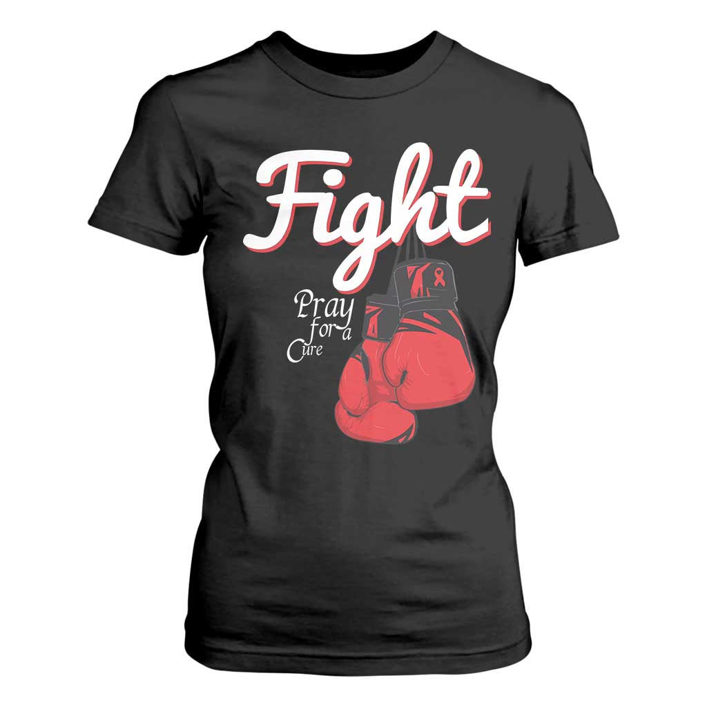 Fight Pray For A Cure T Shirt For Women Red Ribbon HIV Awareness Boxing Gift TS12 Black Print Your Wear