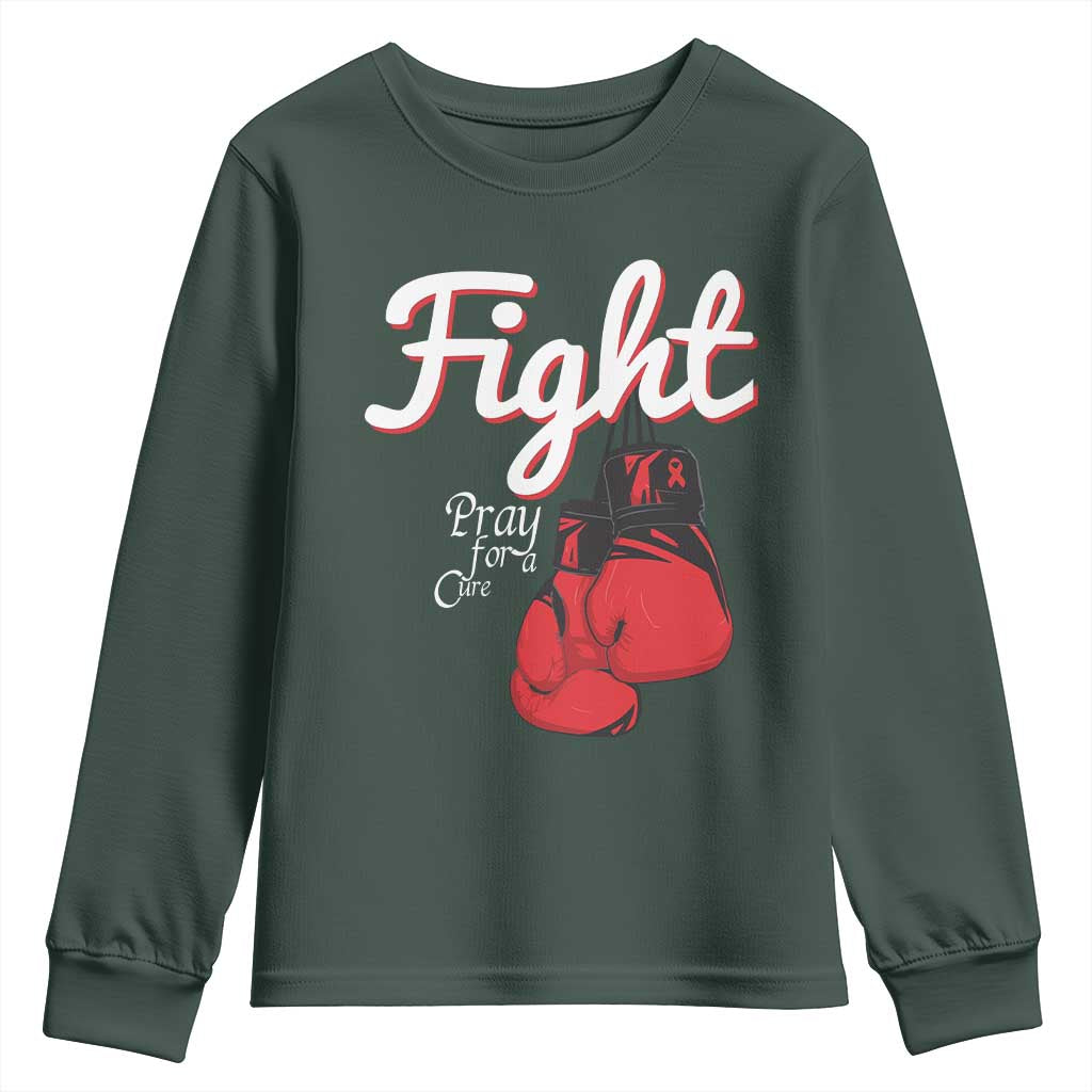 Fight Pray For A Cure Youth Sweatshirt Red Ribbon HIV Awareness Boxing Gift TS12 Dark Forest Green Print Your Wear