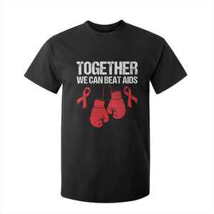 Together We Can Beat AIDS T Shirt For Kid Boxing HIV Awareness Gift TS12 Black Print Your Wear