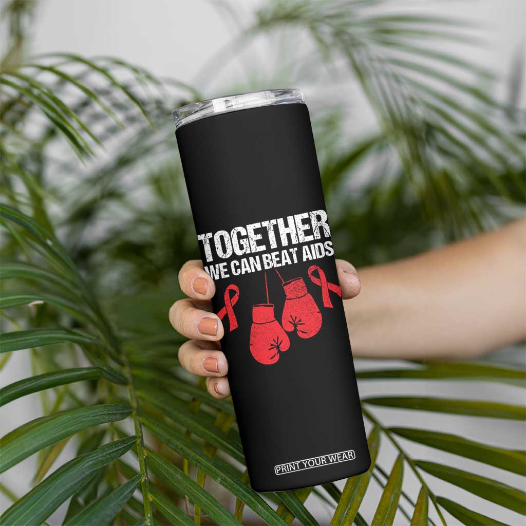 Together We Can Beat AIDS Skinny Tumbler Boxing HIV Awareness Gift TS12 Print Your Wear