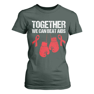 Together We Can Beat AIDS T Shirt For Women Boxing HIV Awareness Gift TS12 Dark Forest Green Print Your Wear