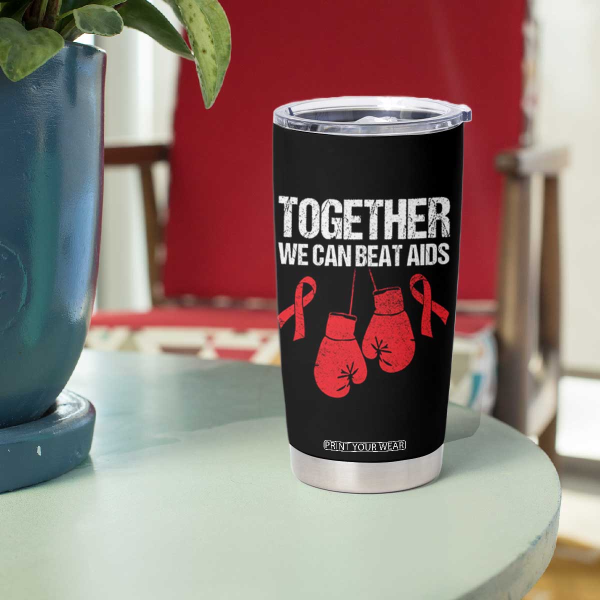 Together We Can Beat AIDS Tumbler Cup Boxing HIV Awareness Gift TS12 Print Your Wear