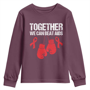 Together We Can Beat AIDS Youth Sweatshirt Boxing HIV Awareness Gift TS12 Maroon Print Your Wear