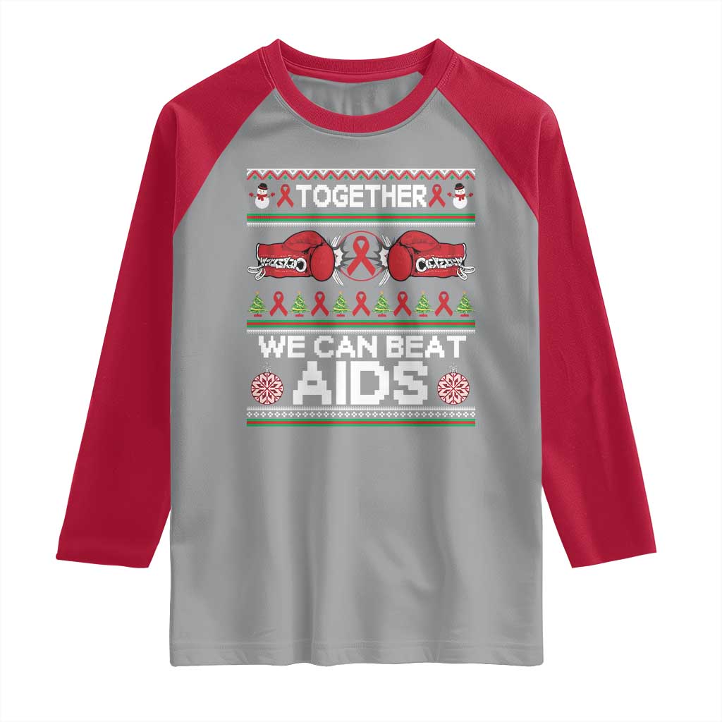 Together We Can Beat AIDS Raglan Shirt HIV Awareness Boxing Ugly Sweater Gift TS12 Sport Gray Red Print Your Wear