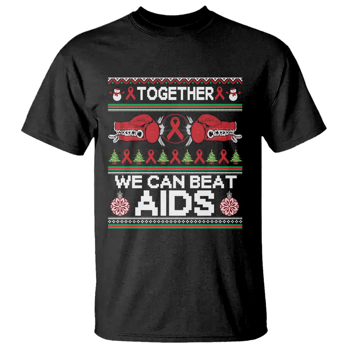 Together We Can Beat AIDS T Shirt HIV Awareness Boxing Ugly Sweater Gift TS12 Black Print Your Wear