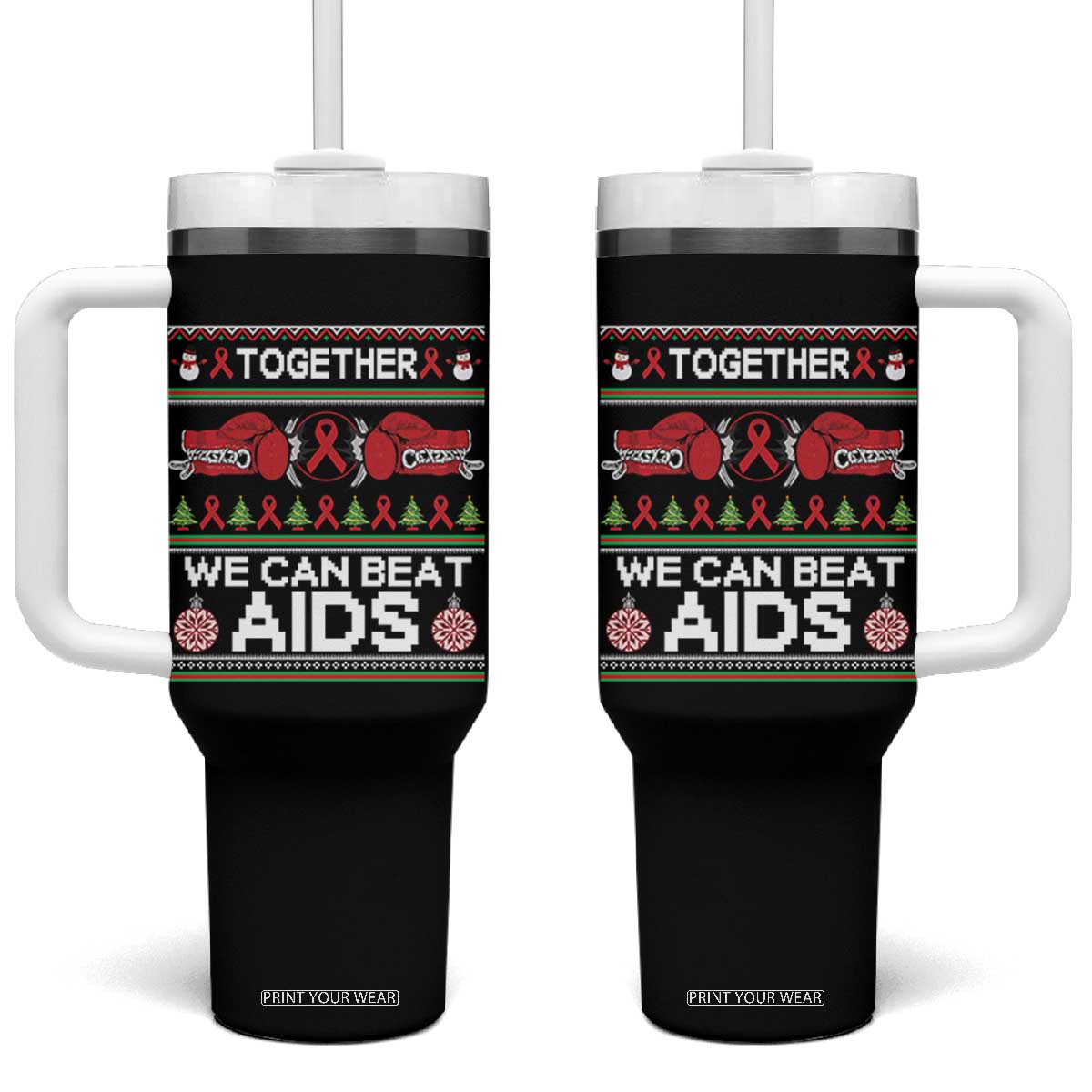 Together We Can Beat AIDS Tumbler With Handle HIV Awareness Boxing Ugly Sweater Gift TS12 One Size: 40 oz Black Print Your Wear