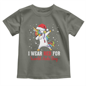 I Wear Red For World AIDS Day Toddler T Shirt Santa Unicorn Dabbing Christmas Gift TS12 Military Green Print Your Wear