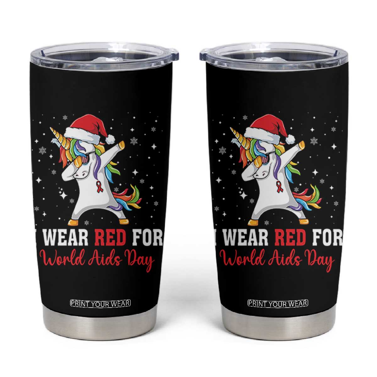 I Wear Red For World AIDS Day Tumbler Cup Santa Unicorn Dabbing Christmas Gift TS12 Black Print Your Wear