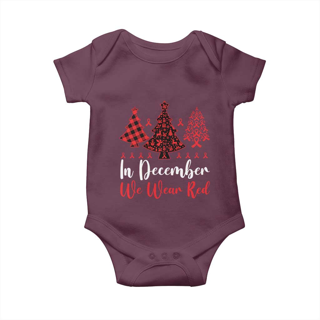 In December We Wear Red Baby Onesie HIV Awareness Christmas Ribbon Tree Gift TS12 Maroon Print Your Wear