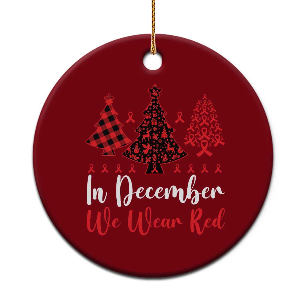 In December We Wear Red Ceramic Ornament HIV Awareness Xmas Ribbon Tree Gift TS12 1pc Red Print Your Wear