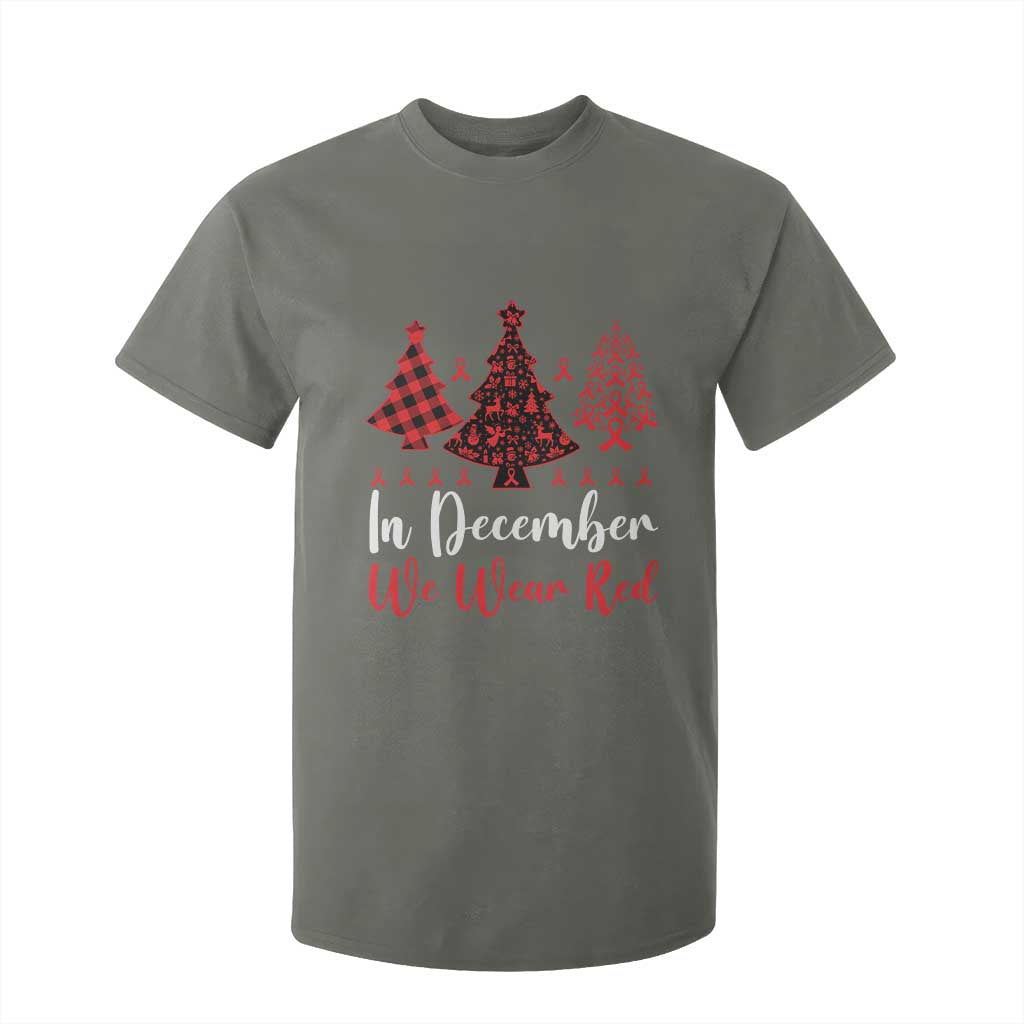 In December We Wear Red T Shirt For Kid HIV Awareness Christmas Ribbon Tree Gift TS12 Military Green Print Your Wear