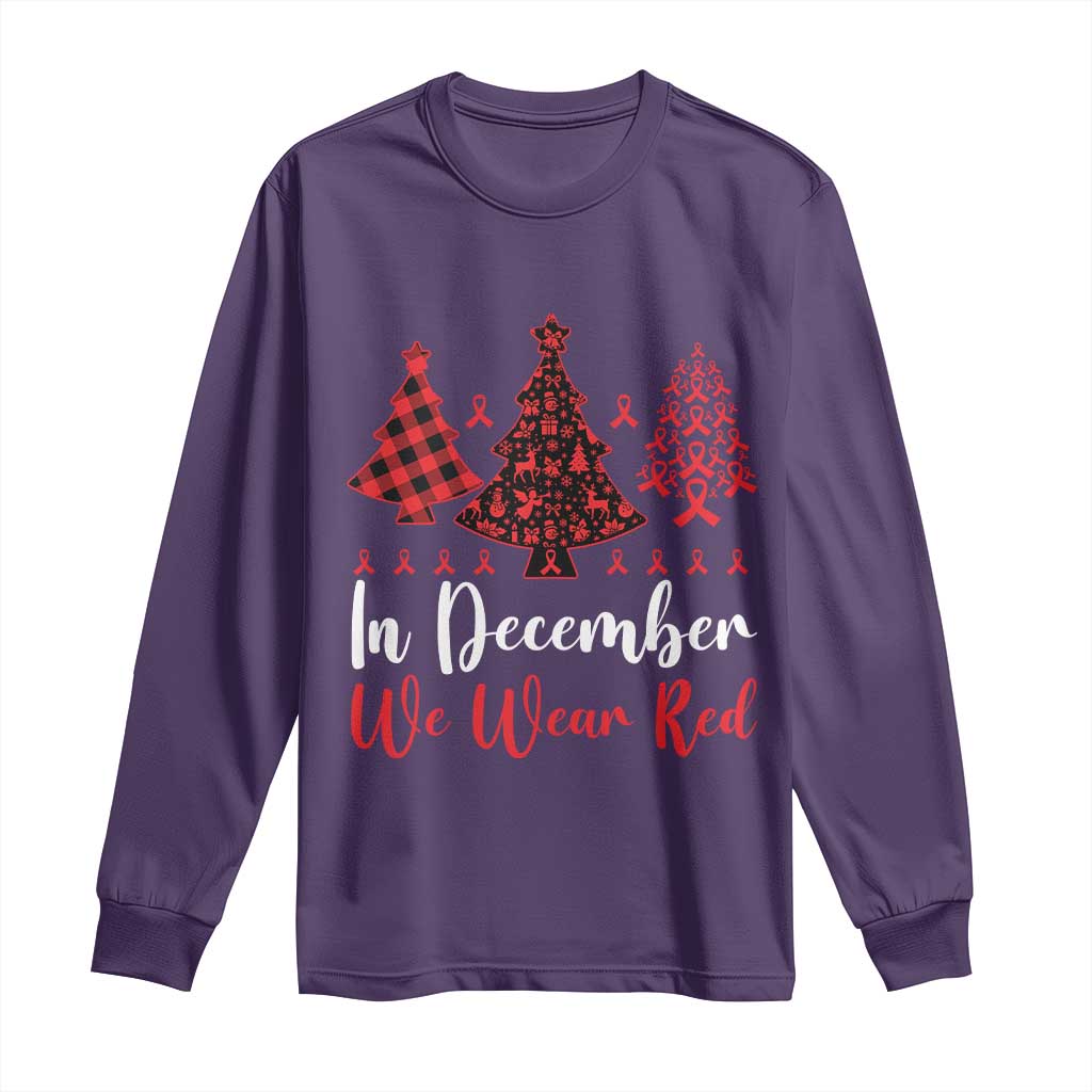 In December We Wear Red Long Sleeve Shirt HIV Awareness Christmas Ribbon Tree Gift TS12 Purple Print Your Wear