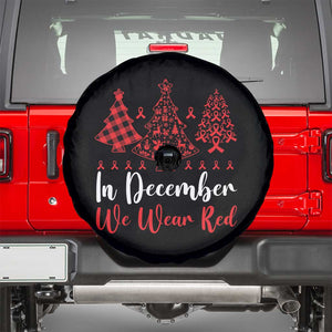 In December We Wear Red Spare Tire Cover HIV Awareness Christmas Ribbon Tree Gift TS12 Black Print Your Wear