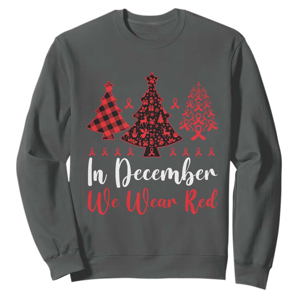 In December We Wear Red Sweatshirt HIV Awareness Christmas Ribbon Tree Gift TS12 Dark Heather Print Your Wear