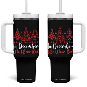 In December We Wear Red Tumbler With Handle HIV Awareness Christmas Ribbon Tree Gift TS12 One Size: 40 oz Black Print Your Wear
