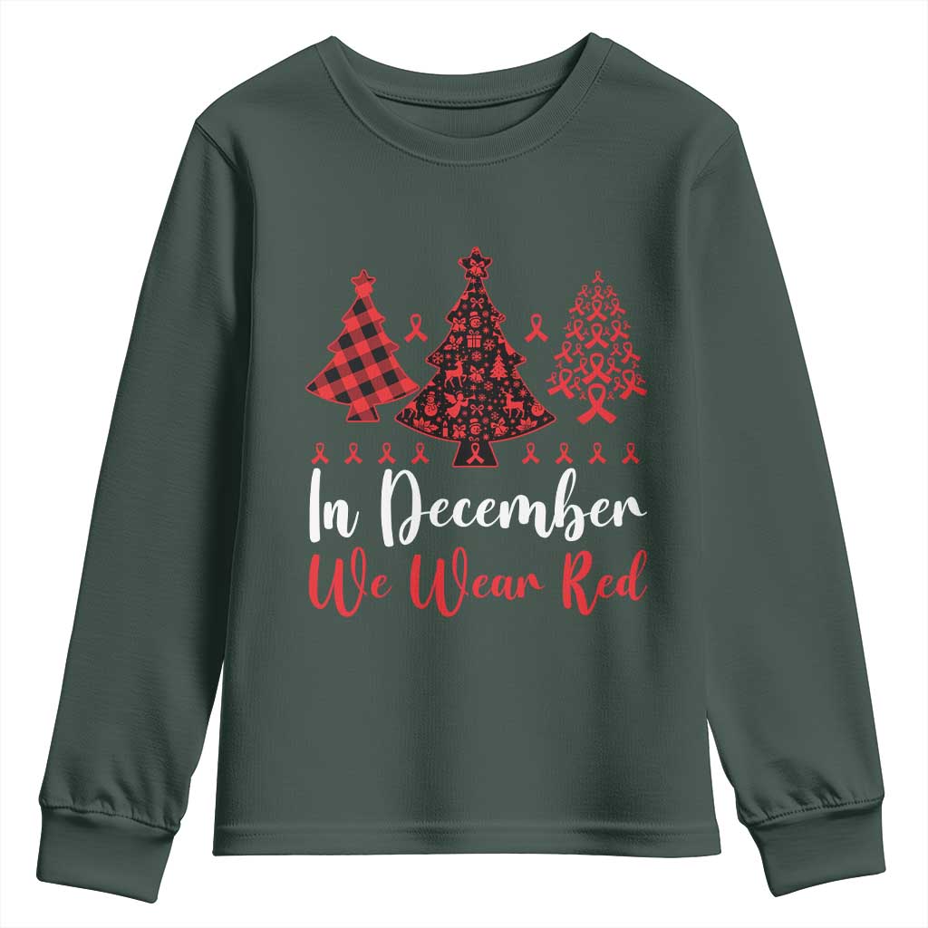 In December We Wear Red Youth Sweatshirt HIV Awareness Christmas Ribbon Tree Gift TS12 Dark Forest Green Print Your Wear