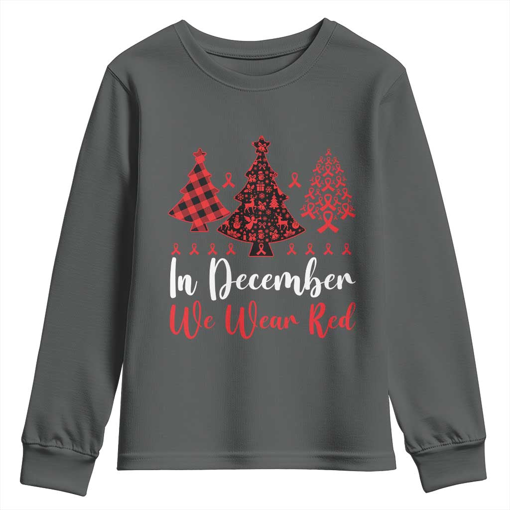 In December We Wear Red Youth Sweatshirt HIV Awareness Christmas Ribbon Tree Gift TS12 Dark Heather Print Your Wear