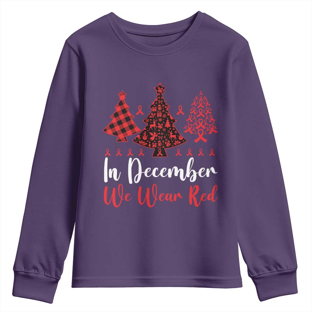 In December We Wear Red Youth Sweatshirt HIV Awareness Christmas Ribbon Tree Gift TS12 Purple Print Your Wear