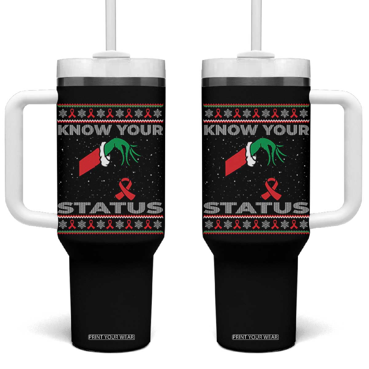 Funny Know Your Status Green Hand Tumbler With Handle Red Ribbon HIV Ugly Sweater Gift TS12 One Size: 40 oz Black Print Your Wear