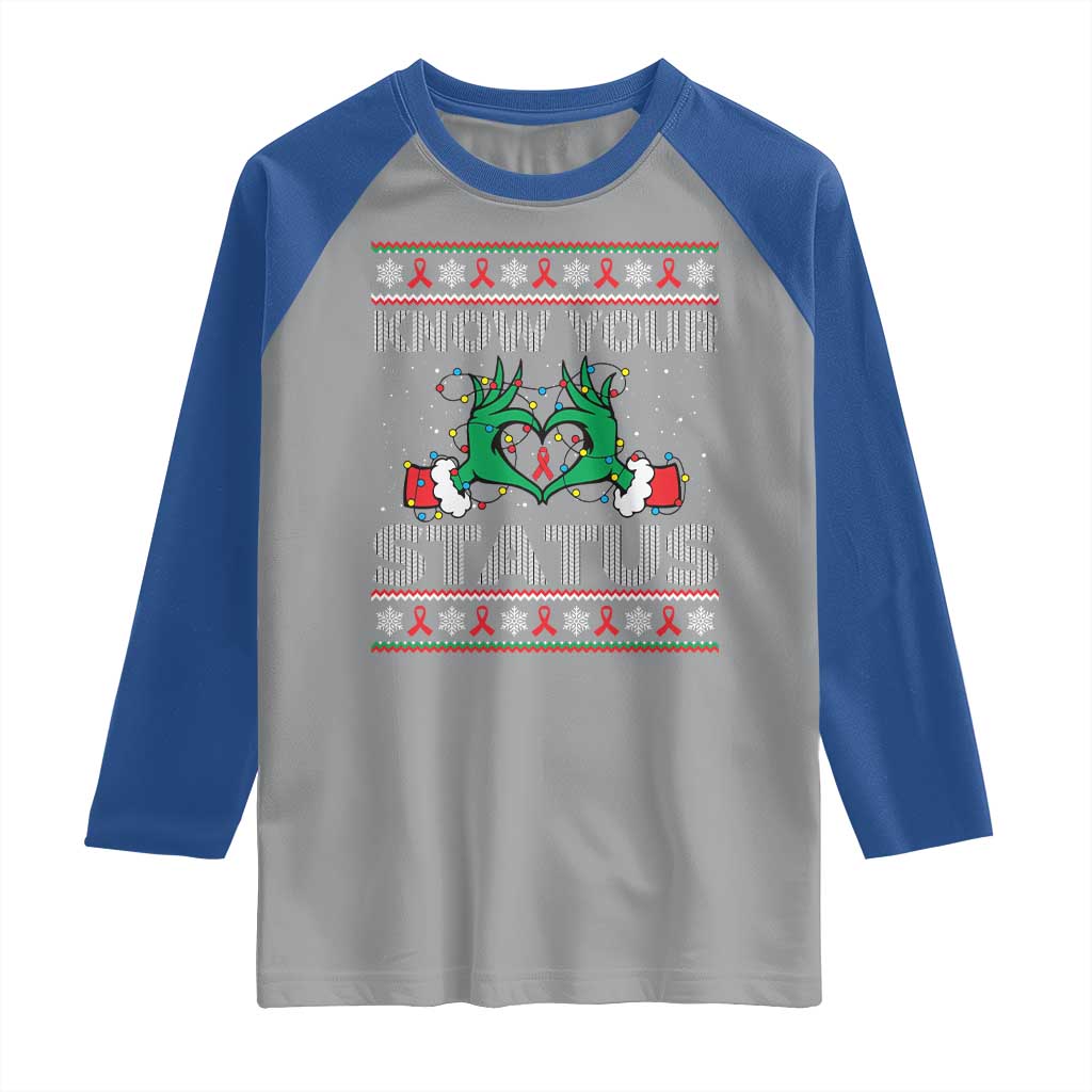 Know Your Status HIV Awareness Gift Raglan Shirt Ugly Sweater Green Hand Red Ribbon TS12 Sport Gray Royal Print Your Wear