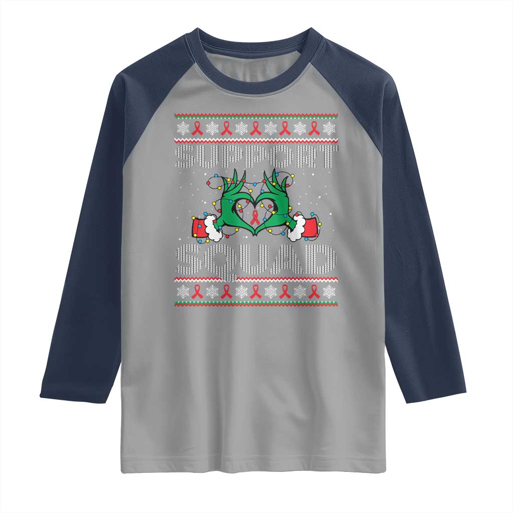 Support Squad HIV Awareness Gift Raglan Shirt Green Hand Red Ribbon Ugly Sweater Christmas Gift TS12 Sport Gray Navy Print Your Wear