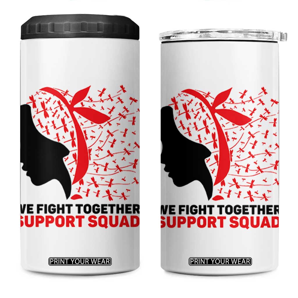 We Fight Together Support Squad 4 in 1 Can Cooler Tumbler HIV Awareness Dragonfly Gift TS12 One Size: 16 oz White Print Your Wear
