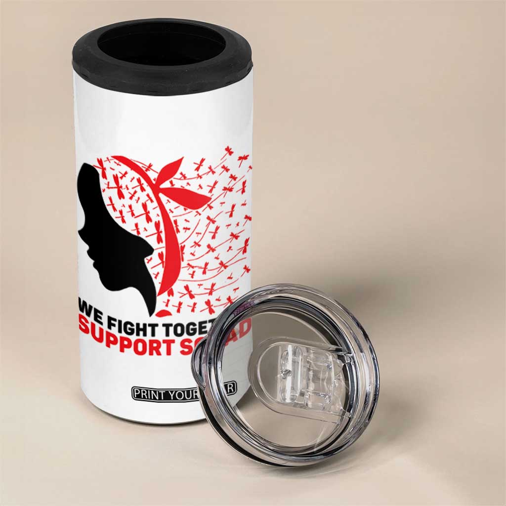 We Fight Together Support Squad 4 in 1 Can Cooler Tumbler HIV Awareness Dragonfly Gift TS12 Print Your Wear